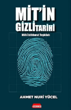 MİT-in gizli tarihi